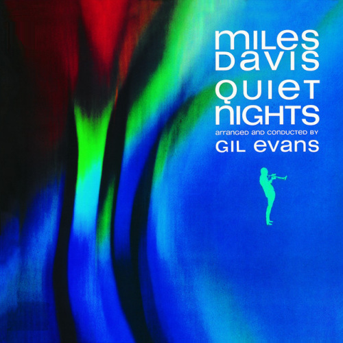 DAVIS, MILES - QUIET NIGHTSDAVIS, MILES - QUIET NIGHTS.jpg